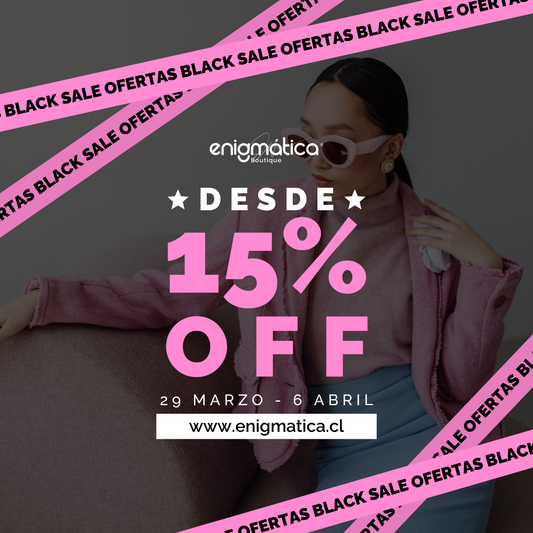¡Black Sale Enigmática: 15% de Descuento en Toda la Ropa de Mujer!