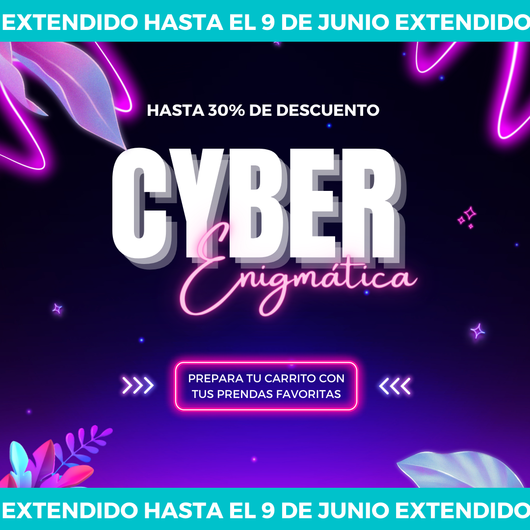 ¡Cyber Enigmática Extendido! Renueva tu clóset con hasta un 30% de descuento