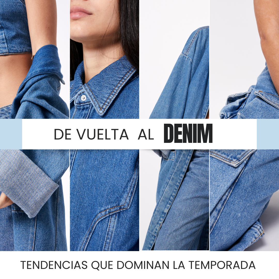 De vuelta al DENIM: Tendencia que domina la temporada