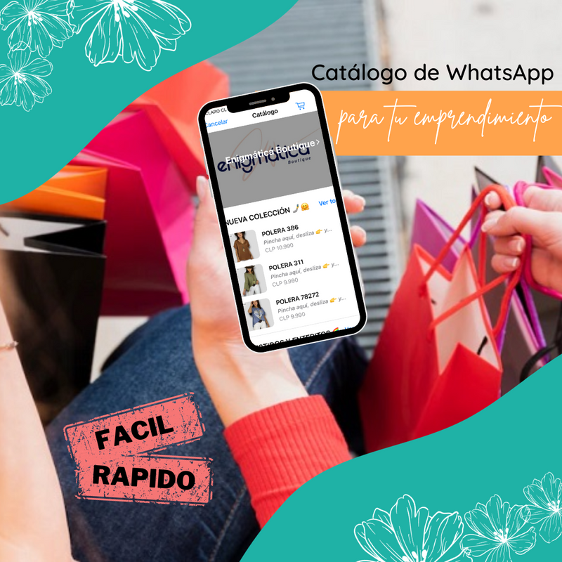 Crea un catálogo de WhatsApp para tu emprendimiento. ¡Fácil y rápido!