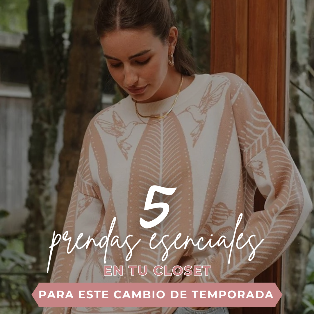 5 prendas esenciales para el cambio de temporada