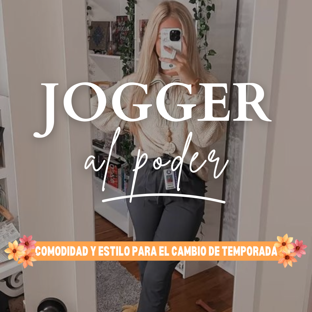 ¡Joggers al poder! Comodidad y estilo para el cambio de temporada 🍂