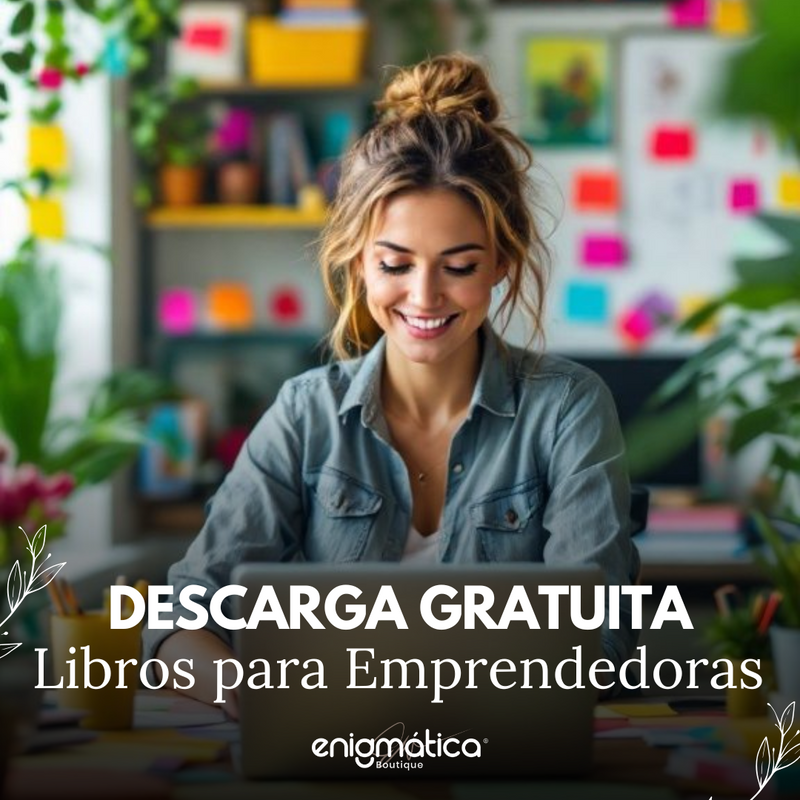 ¡Descarga Gratuita para Nuestras Emprendedoras!